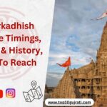 Dwarkadhish Temple (Dwarka)|Timings, Poojas & History,How To Reach,-Top10gujarati